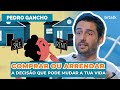 175 comprar ou arrendar casa a deciso que pode mudar a tua vida c pedro gancho