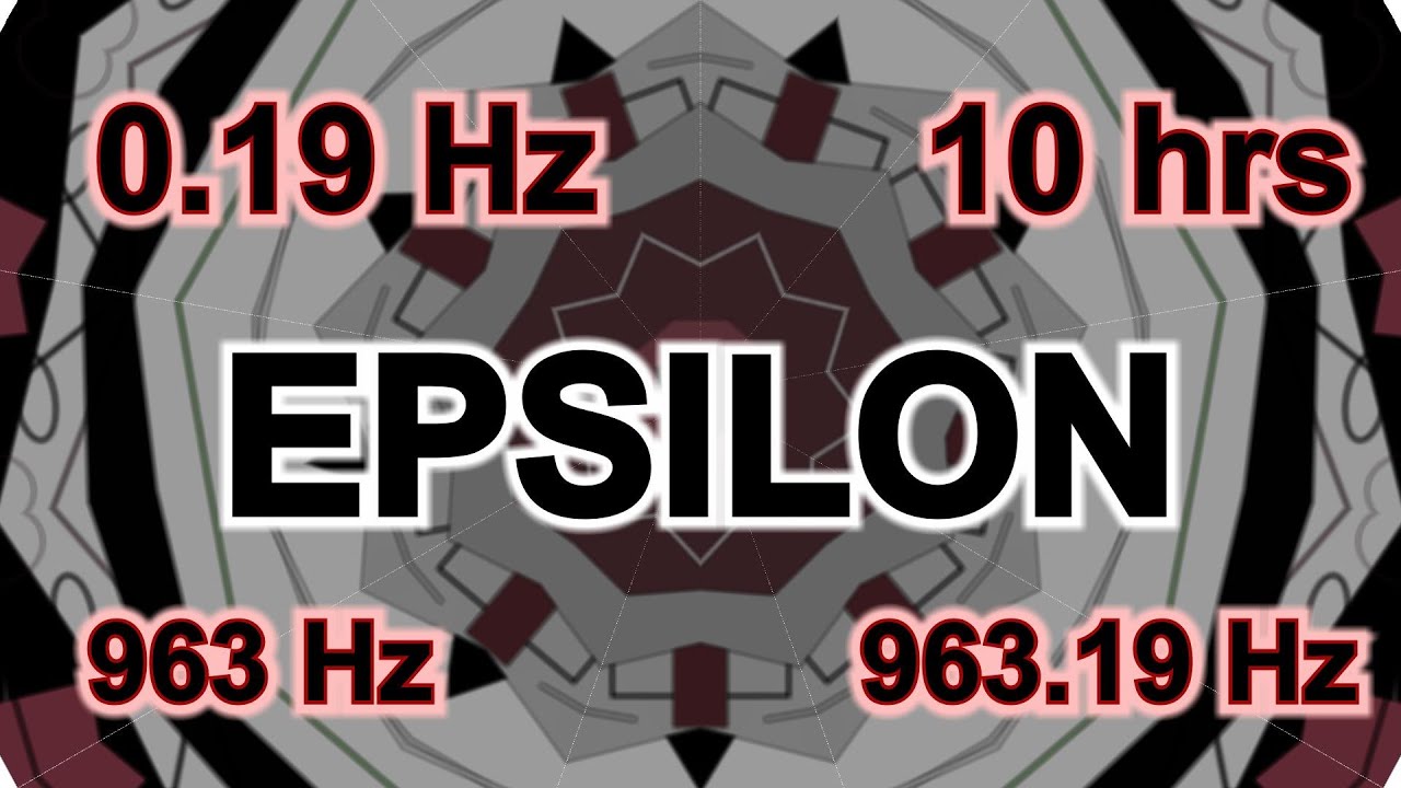 0.19 Hz EPSILON - 10 hours for Promote deep relaxation & Boost mental ...