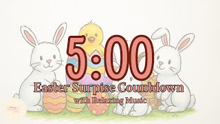 5 Minute Countdown Timer | Cozy Easter Surprise | Relaxing Lofi Music