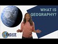 From Every Nation WHAT IS GEOGRAPHY