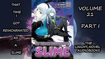 That Time I Got Reincarnated as a Slime Volume 21 part 1 The Light novel - Audiobooks