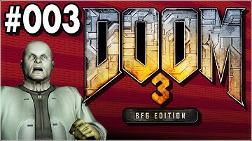 #003 - Demon Dodging Difficulties (DSV Plays Doom 3)