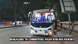 Bengaluru to Coimbatore Volvo b11b bus journey