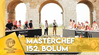 MasterChef Türkiye All Star 152. Bölüm @MasterChefTurkiye