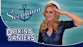 Dorina Santers - Seemann, deine Heimat ist das Meer (Lolita, Andrea Berg, Freddy Quinn)