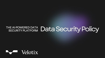 What is a Data Security Policy? Implementation & Components