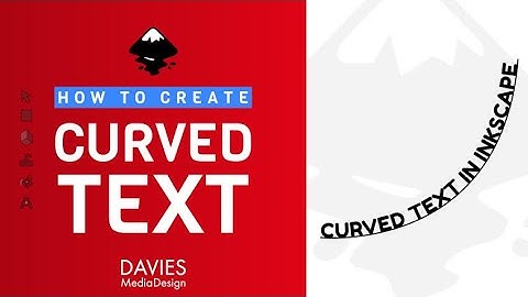 How to Create Curved Text in Inkscape