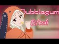 Runa Yomozuki || AMV-Bubblegum B!tch