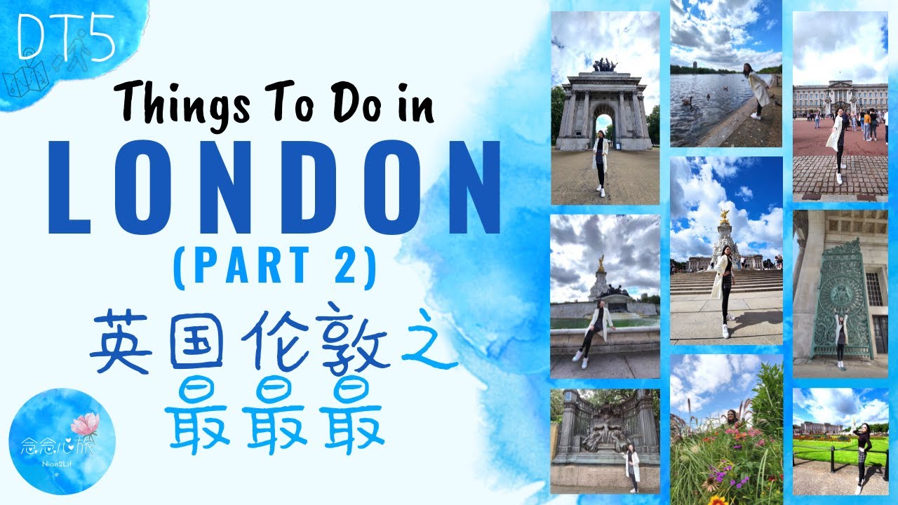 dt5-things-to-do-in-london-part-2-cn-en-youtube