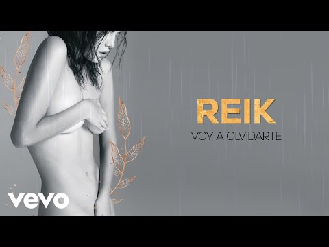 Reik – Voy a Olvidarte (Letra / Lyrics)