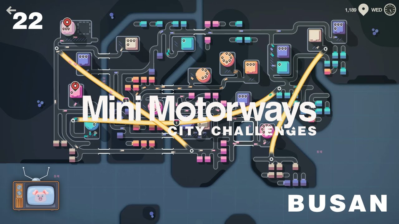 Mini Motorways[City Challenges]: [22 - Busan] - YouTube