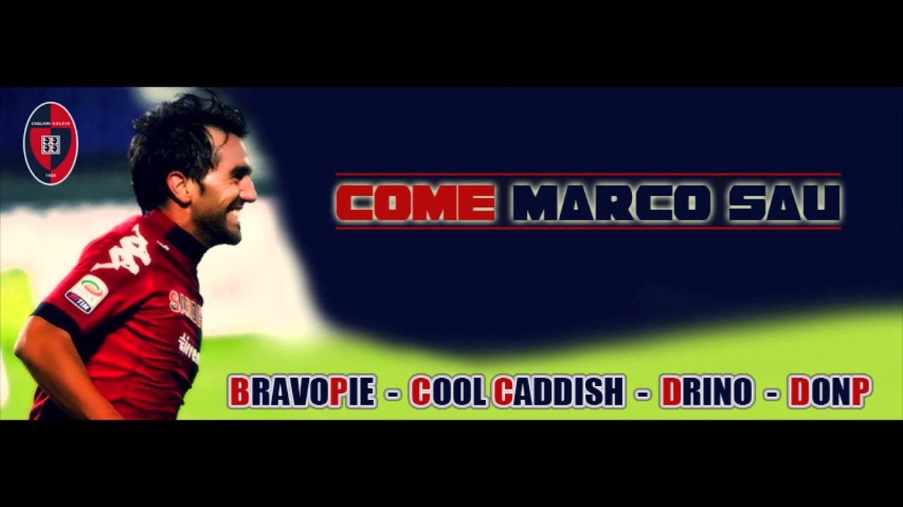 BRAVOPIE - Come Marco Sau ( feat COOL CADDISH - DRINO - DON P )