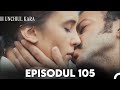 Unchiul Kara Episodul 105 Subtitrare în Limba Română 