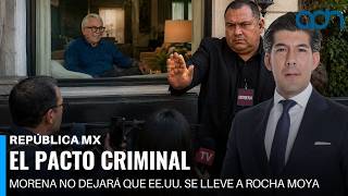 🔴EN VIVO | Rocha Moya, acusaciones y silencio político, el tema que incomoda a Morena | República MX