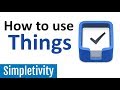 How to Use Things (To-Do List App | Keep Productive)