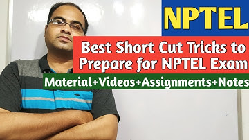NPTEL | Best Short Cut Tricks to Prepare for NPTEL Exam | 100% Success