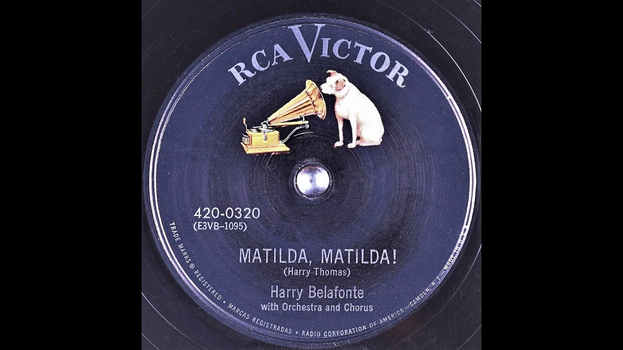 Matilda, Matilda! Harry Belafonte 1953 YouTube
