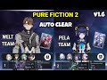 E1S1 Welt E0S1 Jingliu (Auto Clear) Pure Fiction 2 Honkai Star Rail