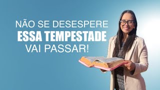 Esther 10 Don't despair, this storm will pass!