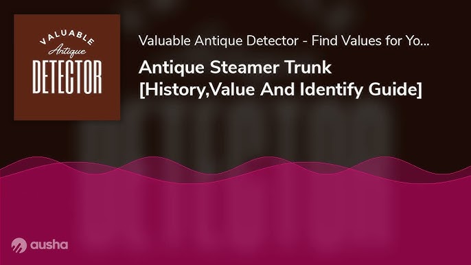 Steamer trunk identification help : r/Antiques