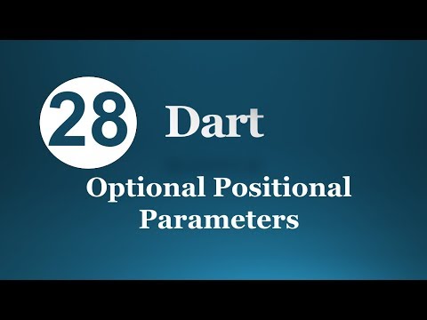 28.  Dart Optional Positional Parameters (Arabic) لغة البرمجة دارت