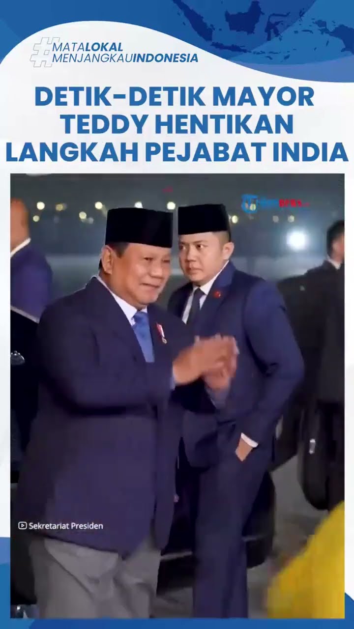 VIRAL Momen Mayor Teddy Tiba-tiba Hentikan Langkah Pejabat India agar Prabowo Diberi Jalan ke Mobil