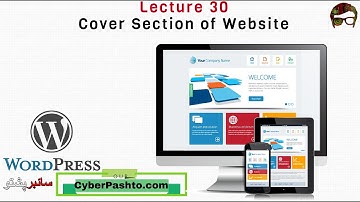 WordPress Lecture 30 | Cover Section of Website in WordPress | Learn WordPress Cyber Pashto