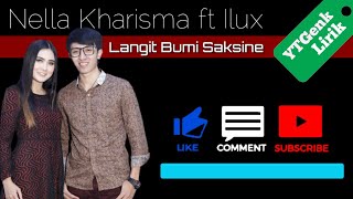 Nella Kharisma ft Ilux - Langit Bumi Saksine - YTGenk Lirik (official Video Liryc)