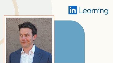 Getting the most out of LinkedIn Learning courses