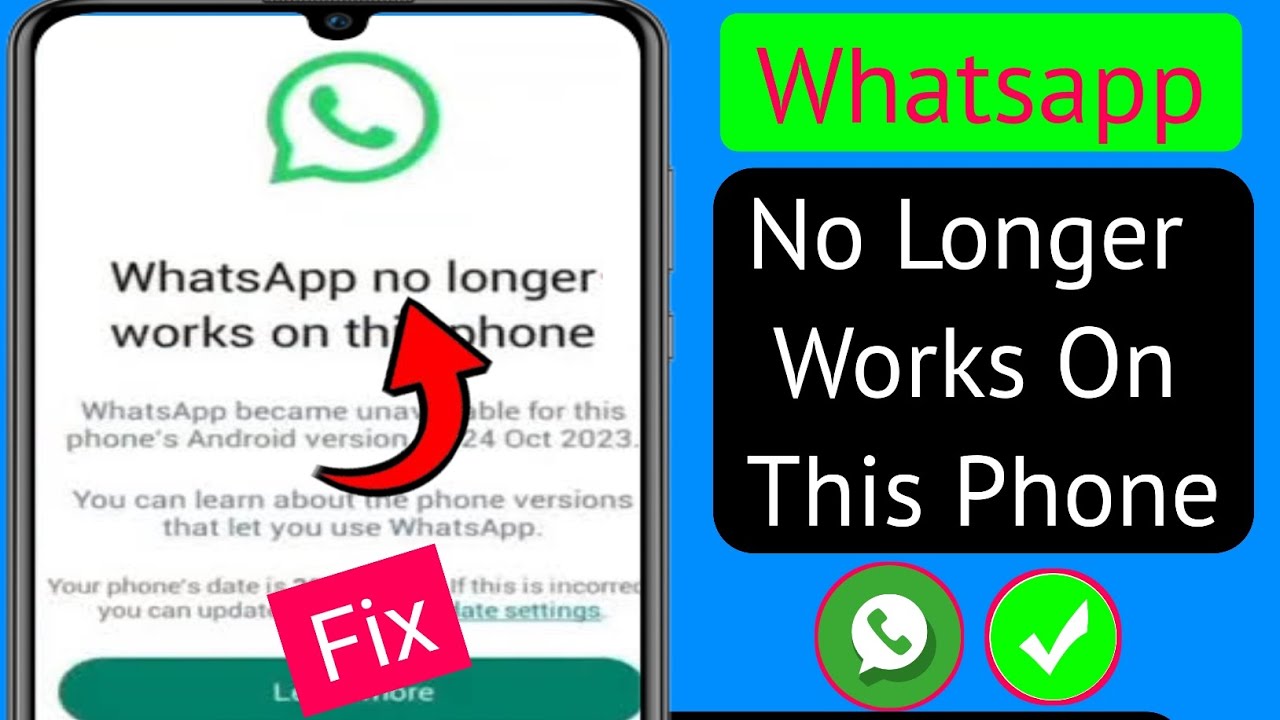 Fix WhatsApp No Longer Works On This Phone Problem Whatsapp New fix-whatsapp-no-longer-works-on-this-phone-problem-whatsapp-new
