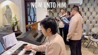 Download Lagu Stein Choir - Now Unto Him (Tom Fettke) MP3