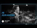 Joel Osteen - Fe Aun Ahora