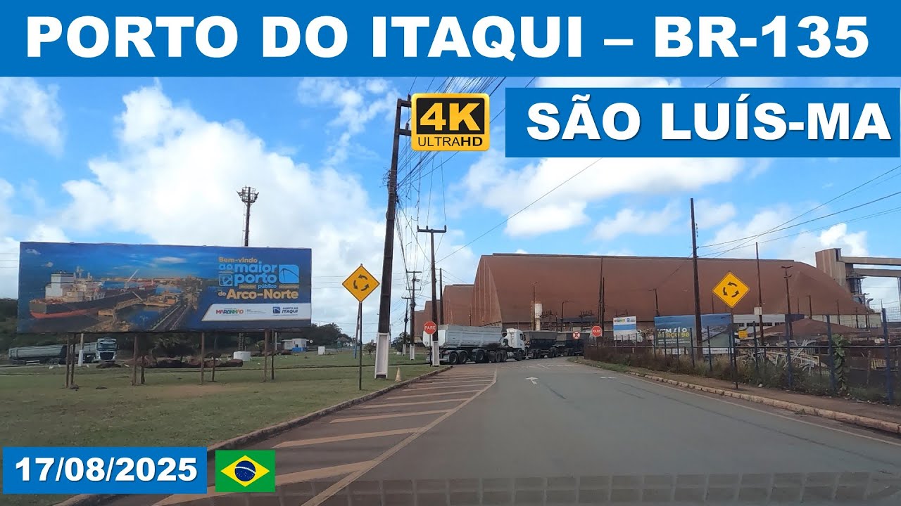 Região do Porto do Itaqui até a BR-135, São Luís, MA 17/08/2025