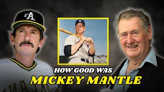 Information When MLB Players Were Asked About Mickey Mantle Guide