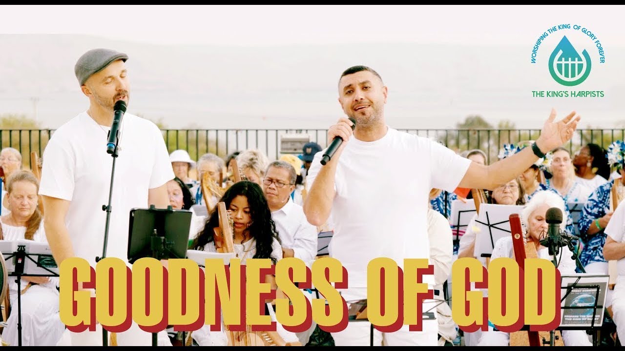 Goodness of God (feat. Joshua Aaron & Nizar Francis) | Live from the Galilee