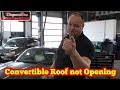 Convertible roof not opening