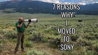 7 Reasons why I moved to Sony