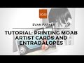 Printing Moab Artist Cards (2021)