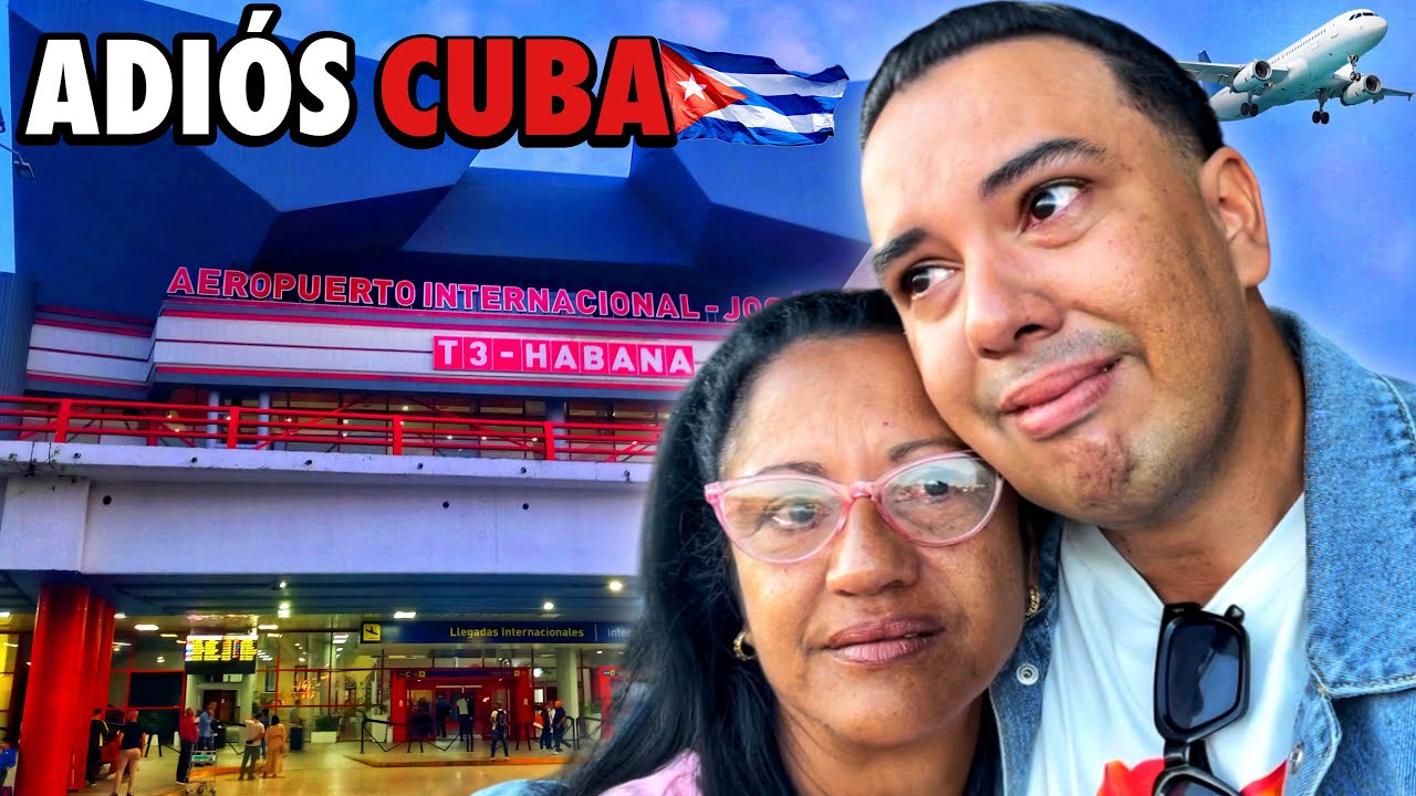 ADIÓS CUBA 🇨🇺 El VIAJE QUE CAMBIÓ MI VIDA 🥲 un NUEVO COMIENZO en OTRO PAÍS ✈️