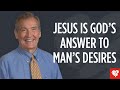 Adrian rogers jesus is the answer to our problems and desires