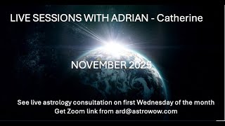 Live Astrology Session with Adrian Ross Duncan - Catherine