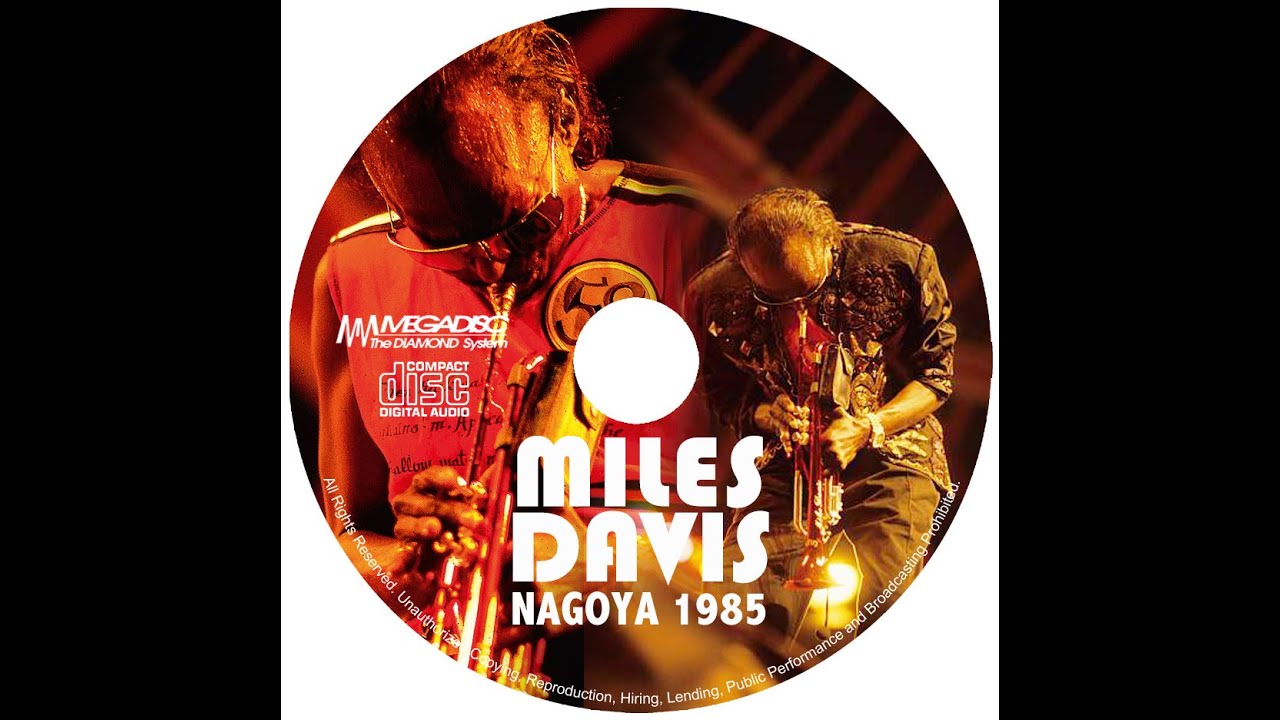 MILES DAVIS / NAGOYA 1985(2CDR)1985年7月29日の名古屋市
