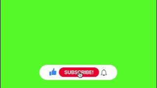 subscribe green screen || green screen subscribe button || subscribe button green screen