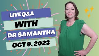 Pregnancy Q\&A Live with Dr. Samantha: Ask Your Questions Now! 10\/9\/23