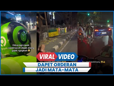 Viral Ojol Dapet Orderan Jadi Mata-mata, Endingnya Tak Terduga