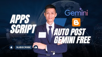 Cài Apps Script Google Sheets Viết Bài Tự Động Bằng Gemini Đăng Website Blogger 2025