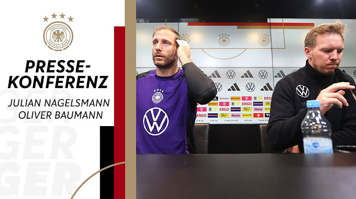 RE-LIVE | Pressekonferenz der Nationalmannschaft mit Julian Nagelsmann & Oliver Baumann