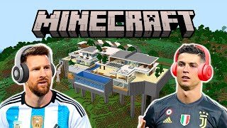 Messi &amp; Ronaldo playing MINECRAFT!