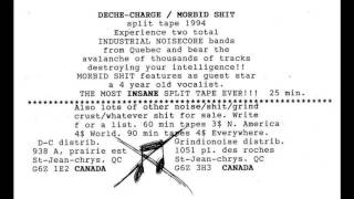 Morbid Shit 1994 (Split with Deche-Charge)