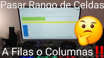🔲👈 Cómo ACOMODAR un RANGO de CELDAS en una SOLA FILA o COLUMNA en EXCEL